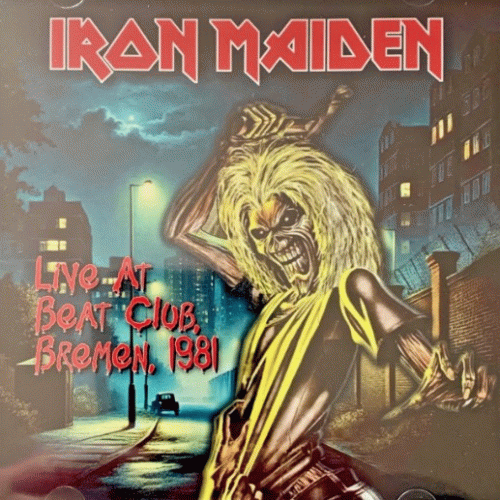 Iron Maiden (UK-1) : Live at Beat Club Bremen 1981